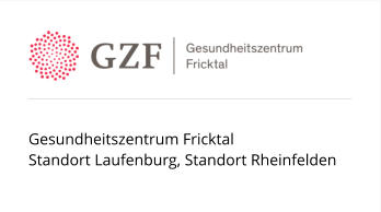 Gesundheitszentrum Fricktal Standort Laufenburg, Standort Rheinfelden